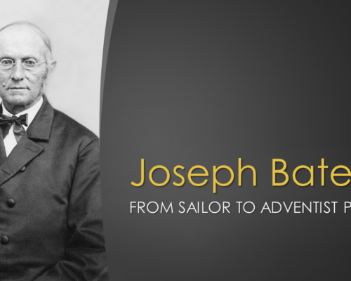 Joseph Bates: From Sailor to Adventist Pioneer